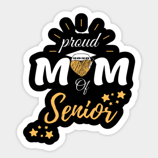 proud mom of a 2020 senior Sticker